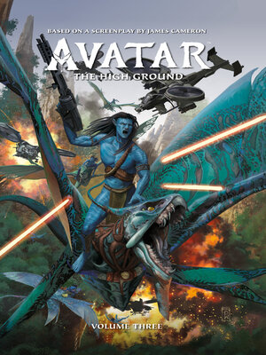 cover image of Avatar: The High Ground, Volume 3